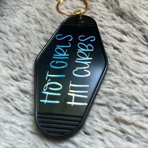 “Hot Girls Hit Curbs” Keychain